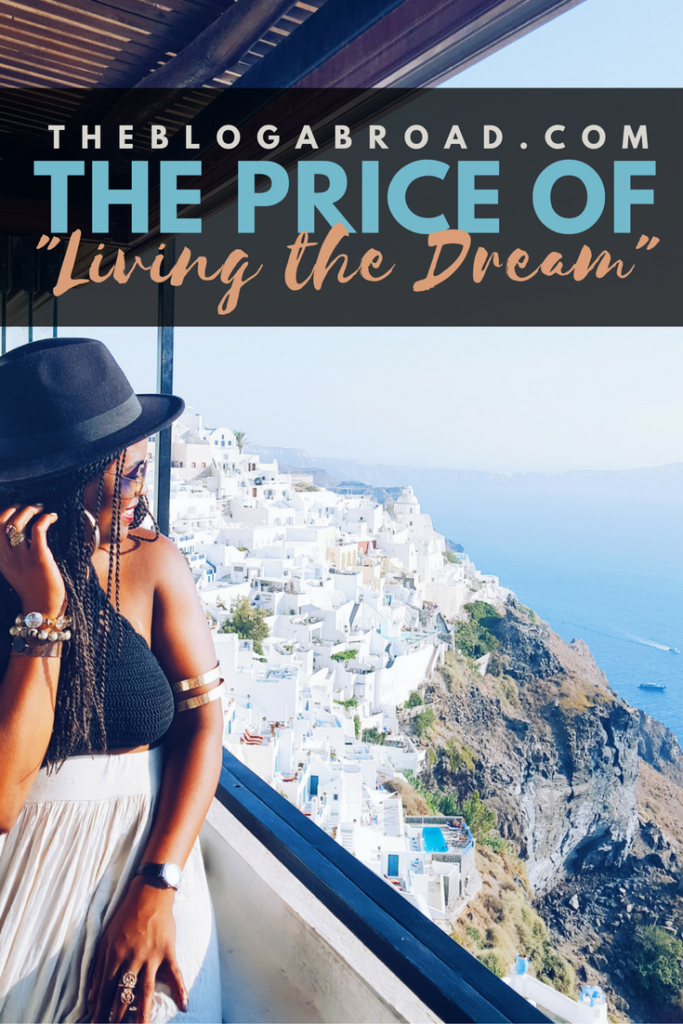 The Price of the Dream | TheBlogAbroad.com