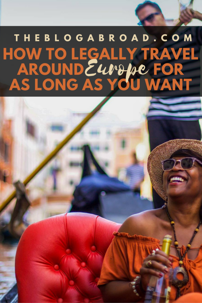 How To Legally Travel Around Europe For As Long As You Want | TheBlogAbroad.com